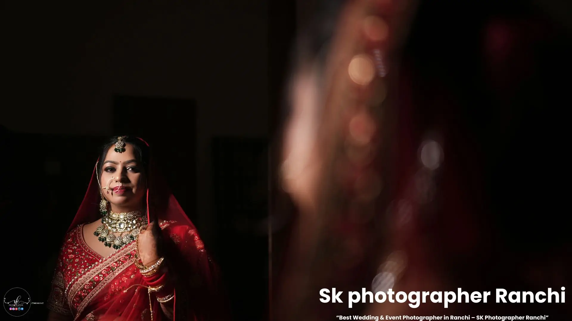 “Bridal Mirror Portrait in Red Lehenga – Best Wedding Photographer in Ranchi | SK Photographer Ranchi”